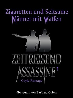 cover image of Zigaretten und seltsame Männer mit Waffen